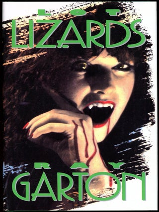 Item #2656 LOT LIZARDS. Ray Garton