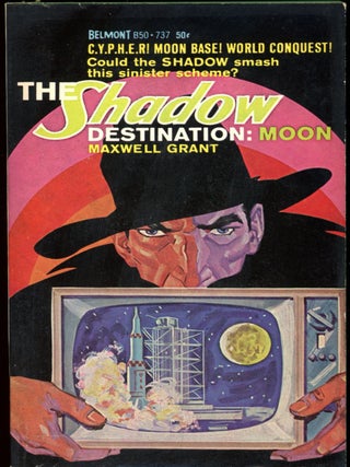 Item #26674 THE SHADOW: DESTINATION: MOON. Dennis Lynds, "Maxwell Grant."