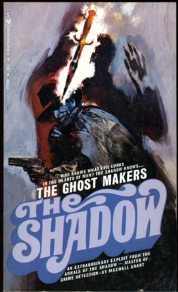 Item #26677 THE GHOST MAKERS. Maxwell Grant, Walter Gibson