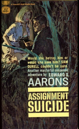Item #26695 ASSIGNMENT-SUICIDE. Edward S. Aarons