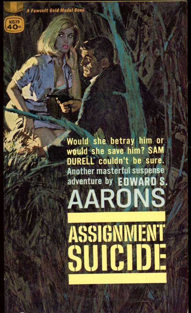 Item #26695 ASSIGNMENT-SUICIDE. Edward S. Aarons.