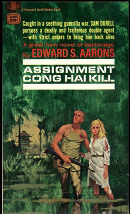 Item #26696 ASSIGNMENT-CONG HAI KILL. Edward S. Aarons