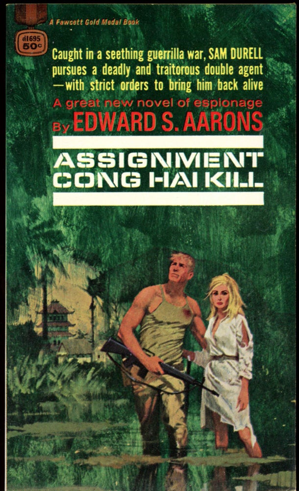 Item #26696 ASSIGNMENT-CONG HAI KILL. Edward S. Aarons.