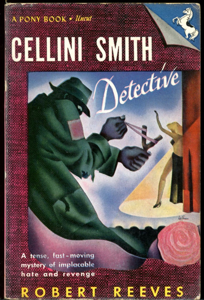 Item #26755 CELLINI SMITH DETECTIVE. Robert Reeves.