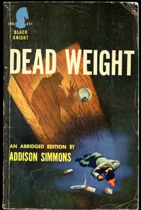 Item #26762 DEAD WEIGHT. Addison Simmons