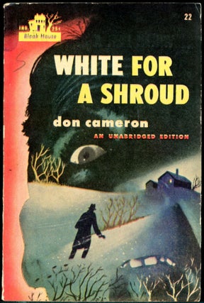 Item #26769 WHITE FOR A SHROUD. Don Cameron