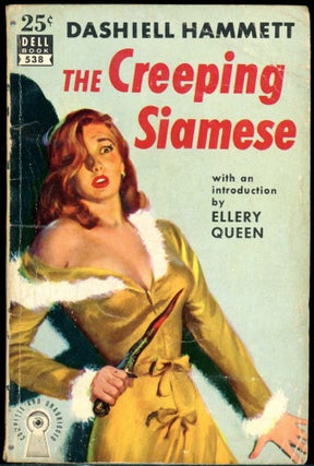 Item #26776 THE CREEPING SIAMESE. Dashiell Hammett