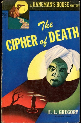 Item #26790 THE CIPHER OF DEATH. Gregory, ranklin, ong