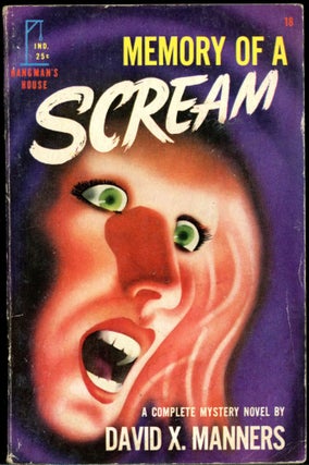 Item #26792 MEMORY OF A SCREAM. David X. Manners