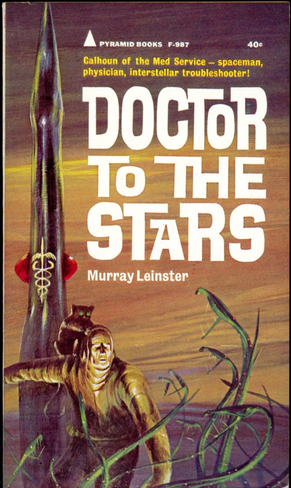 Item #26803 DOCTOR TO THE STARS. Murray Leinster, William Fitzgerald Jenkins.