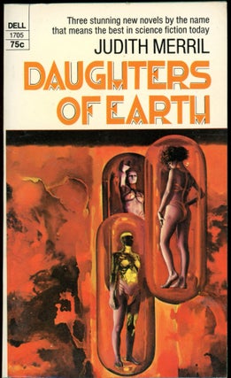 Item #26824 DAUGHTERS OF EARTH. Judith Merril