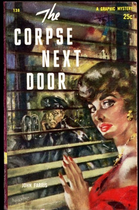 Item #26825 THE CORPSE NEXT DOOR. John Farris