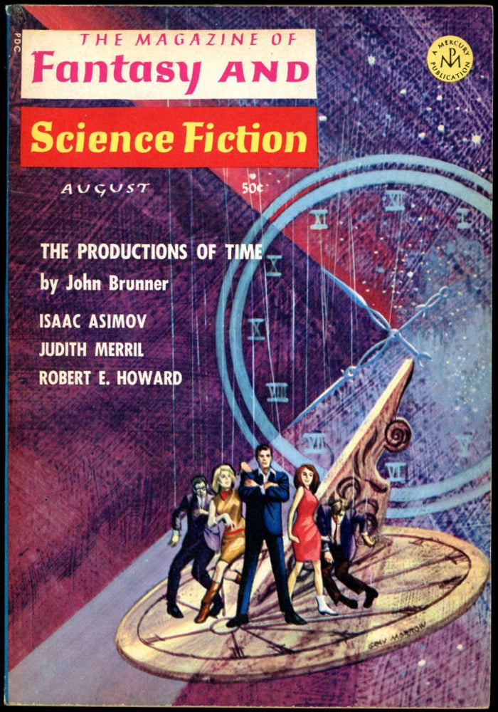 Item #26845 THE MAGAZINE OF FANTASY AND SCIENCE FICTION. Robert E. Howard, THE MAGAZINE OF FANTASY AND SCIENCE FICTION. August 1966. . Edward L. Ferman, No. 2 Volume 31.