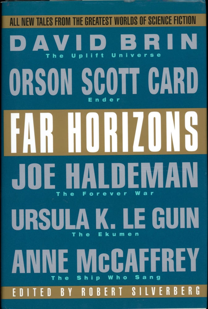 Item #26863 FAR HORIZONS: ALL NEW TALES FROM THE GREATEST WORLDS OF SCIENCE FICTION. Robert Silverberg.