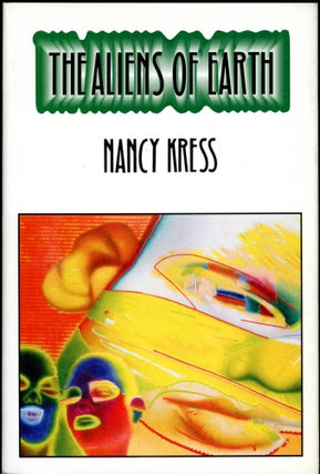 Item #26865 THE ALIENS OF EARTH. Nancy Kress
