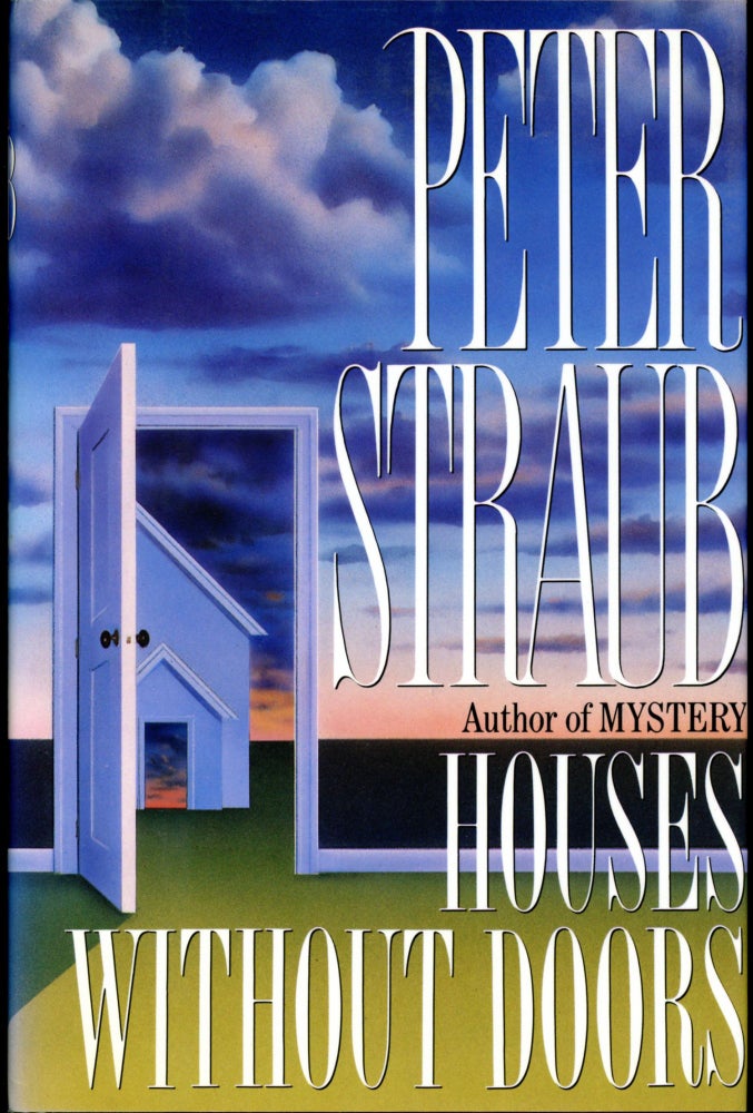 Item #26873 HOUSES WITHOUT DOORS. Peter Straub.