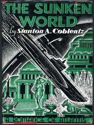 Item #26890 THE SUNKEN WORLD. Stanton A. Coblentz