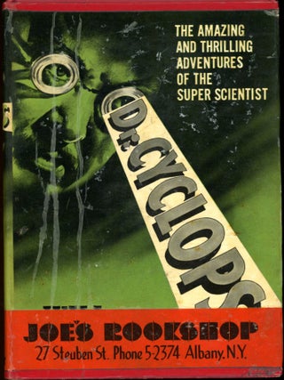 Item #26893 DR. CYCLOPS. Will Garth, house pseudonym