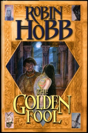 Item #26945 THE GOLDEN FOOL. Robin Hobb