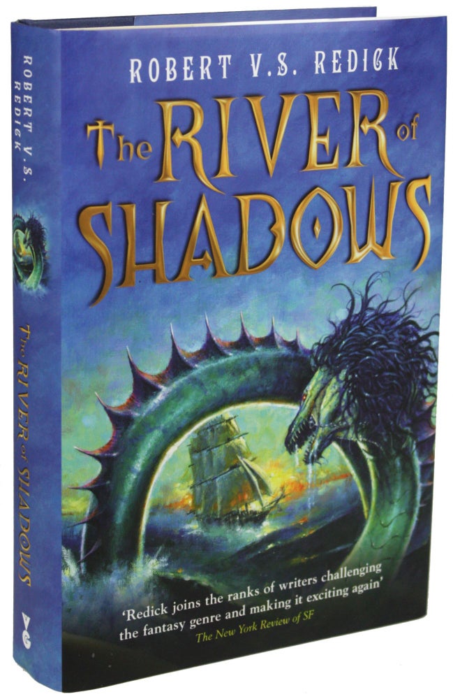 THE RIVER OF SHADOWS. Robert V. S. Redick.