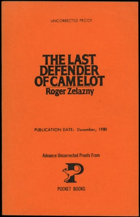 Item #27006 THE LAST DEFENDER OF CAMELOT. Roger Zelazny