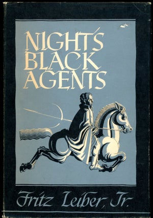 Item #27087 NIGHT'S BLACK AGENTS. Fritz Leiber