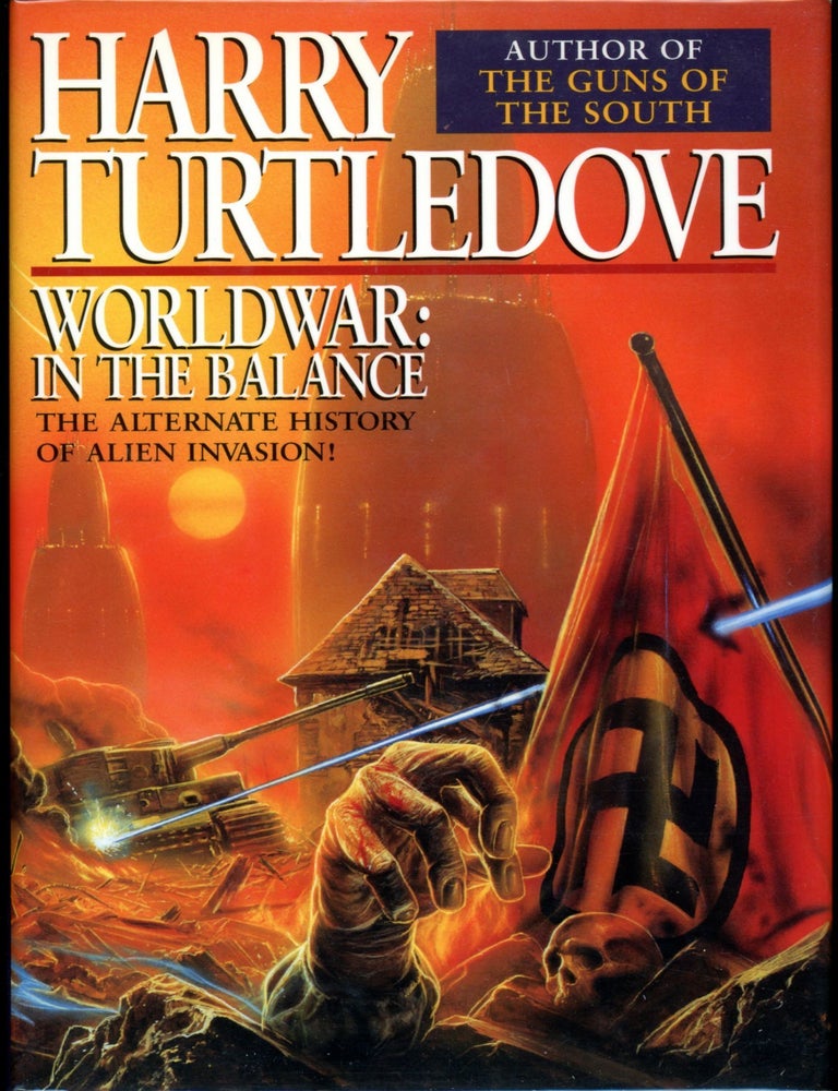 WORLDWAR: IN THE BALANCE. Harry Turtledove.