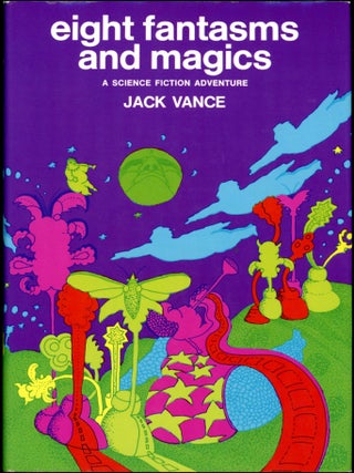 EIGHT FANTASMS AND MAGICS: A SCIENCE FICTION ADVENTURE.