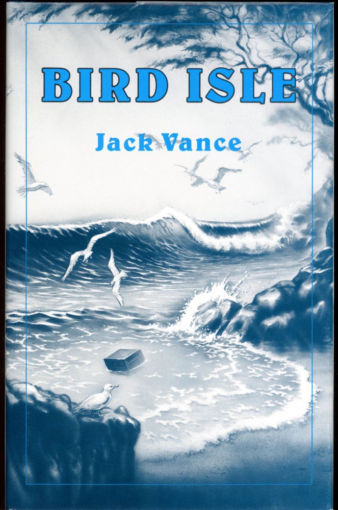Item #27194 BIRD ISLE [and] TAKE MY FACE. John Holbrook Vance, "Jack Vance."