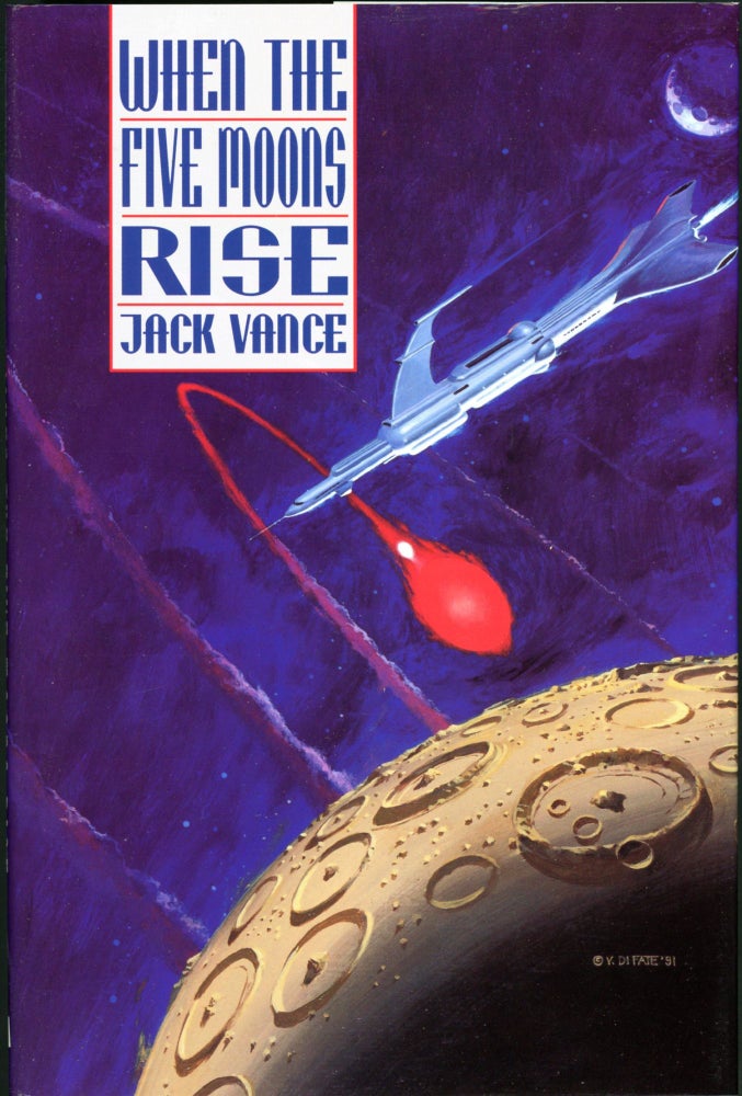 Item #27197 WHEN THE FIVE MOONS RISE. John Holbrook Vance, "Jack Vance."