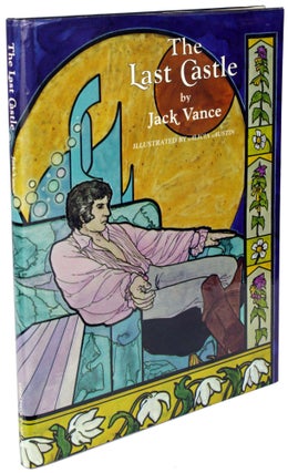 Item #27207 THE LAST CASTLE. John Holbrook Vance, "Jack Vance."