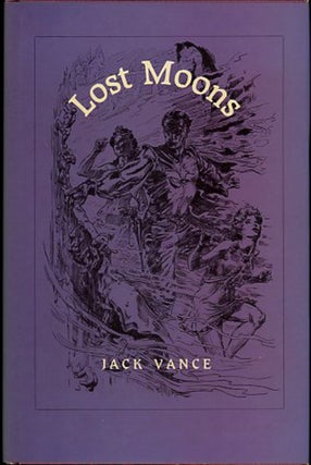 Item #27222 LOST MOONS. John Holbrook Vance, "Jack Vance."