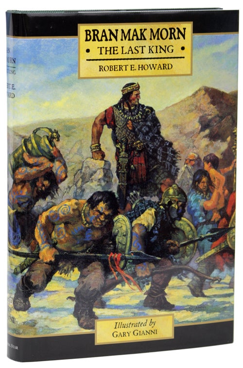Item #27290 BRAN MAK MORN: THE LAST KING. Robert E. Howard.