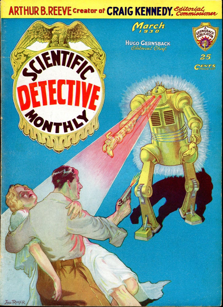 Item #27300 SCIENTIFIC DETECTIVE MONTHLY. SCIENTIFIC DETECTIVE MONTHLY. March 1930. . Hugo Gernsback, No. 3 Volume 1.