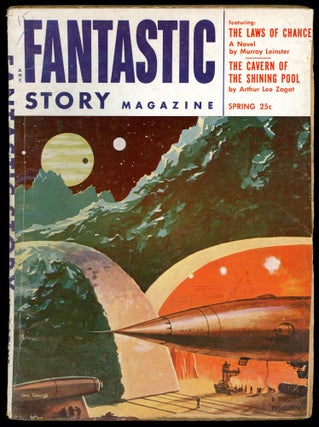 Item #27318 FANTASTIC STORY MAGAZINE. FANTASTIC STORY MAGAZINE. Spring 1954. . Samuel Mines, No....