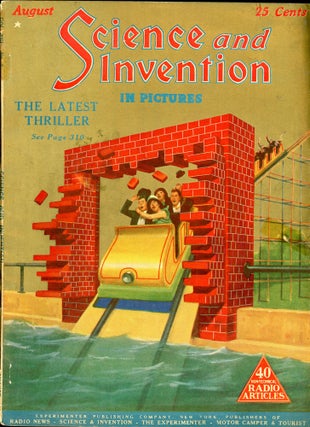 Item #27333 SCIENCE AND INVENTION. SCIENCE AND INVENTION. August 1925. . Hugo Gernsback, Number 4...