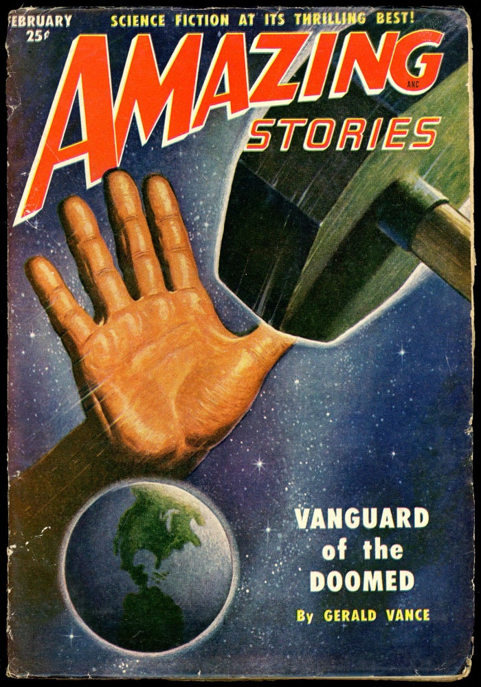 Item #27374 AMAZING STORIES. 1951. . AMAZING STORIES. February, Howard Browne, No. 2 Volume 25.