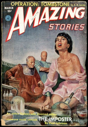 Item #27394 AMAZING STORIES. 1953. . AMAZING STORIES. March, Howard Browne, No. 3 Volume 27