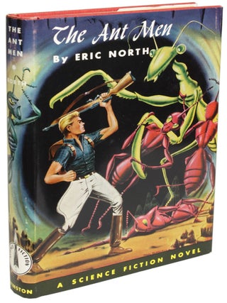 Item #27533 THE ANT MEN. Eric North, Bernard C. Cronin