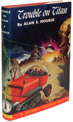 Item #27535 TROUBLE ON TITAN. Alan Nourse