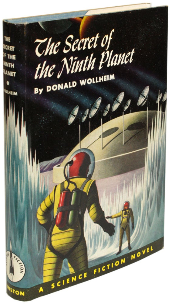Item #27540 THE SECRET OF THE NINTH PLANET. Donald A. Wollheim.
