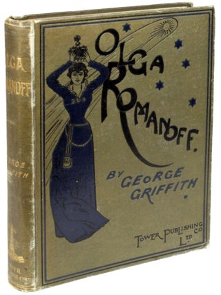 Item #27585 OLGA ROMANOFF OR THE SYREN OF THE SKIES. A SEQUEL TO "THE ANGEL OF THE REVOLUTION"...
