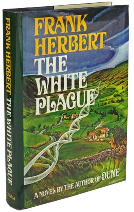 Item #27622 THE WHITE PLAGUE. Frank Herbert