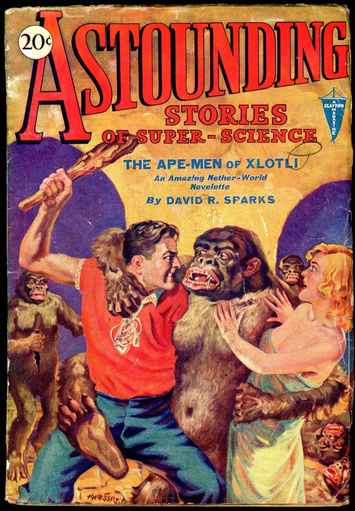 Item #27919 ASTOUNDING STORIES OF SUPER SCIENCE. 1930. . Harry Bates ASTOUNDING STORIES OF SUPER SCIENCE. December, Number 3 Volume 4.