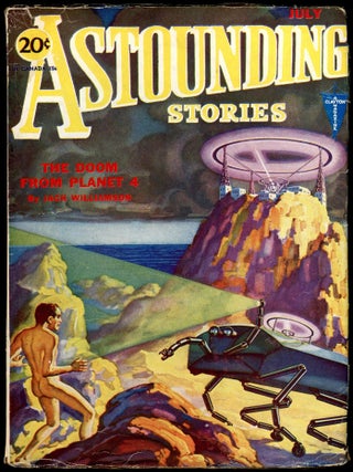 Item #27921 ASTOUNDING STORIES. 1931. . Harry Bates ASTOUNDING STORIES. July, Number 1 Volume 7