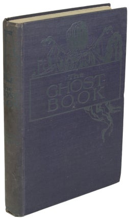 Item #27960 THE GHOST-BOOK: SIXTEEN NEW STORIES OF THE UNCANNY. Lady Cynthia Asquith