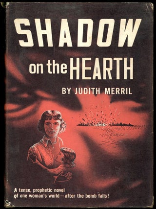 Item #27988 SHADOW ON THE HEARTH. Judith Merril
