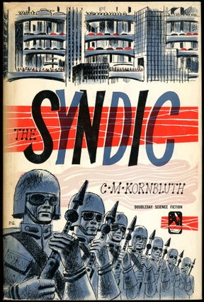 Item #27999 THE SYNDIC. Kornbluth, M