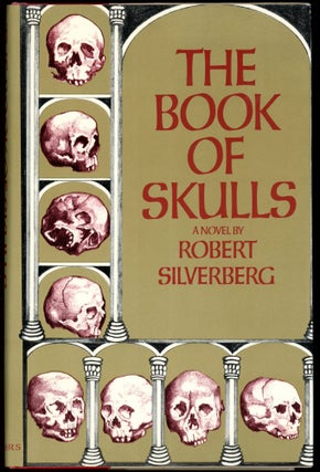 Item #28006 THE BOOK OF SKULLS. Robert Silverberg
