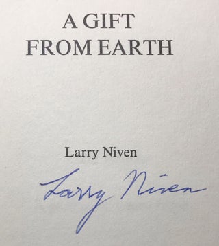 A GIFT FROM EARTH.